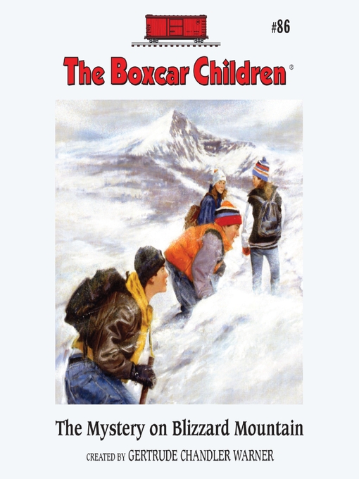 Title details for The Mystery on Blizzard Mountain by Gertrude Chandler Warner - Available